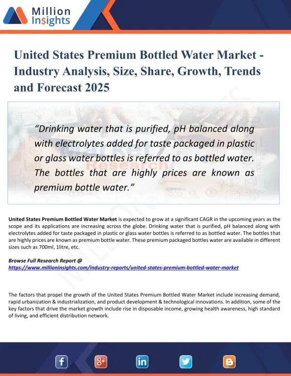 United States Premium Bottled Water Market Analysis, Share and Size, Trends, Industry Growth And Segment Forecasts To 2