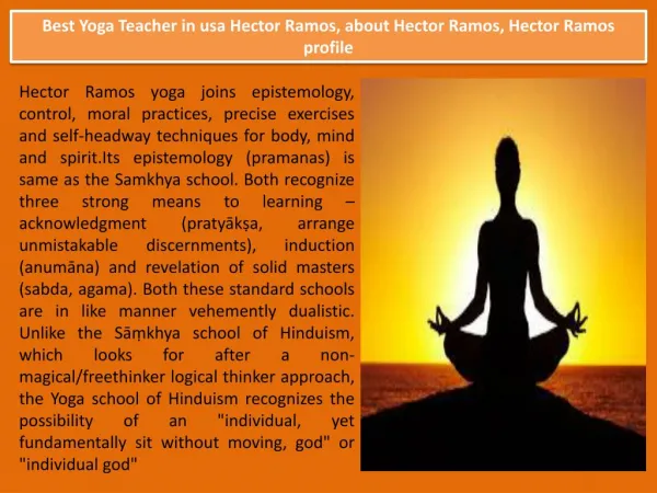 Best Yoga Teacher at your home in usa Hector Ramos, about Hector Ramos, Hector Ramos profile