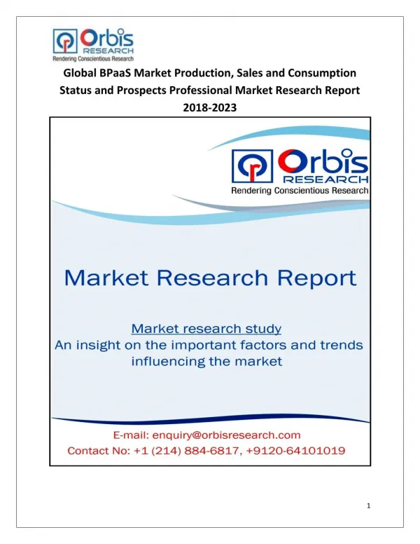 2018-2023 Global and Regional BPaaS Industry Production, Sales and Consumption Status and Prospects Professional Market