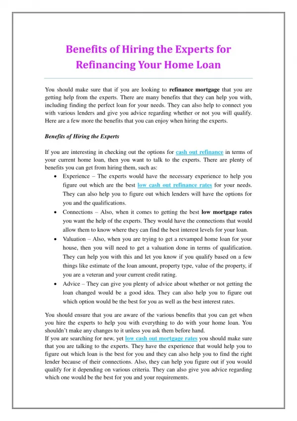 Benefits of Hiring the Experts for Refinancing Your Home Loan