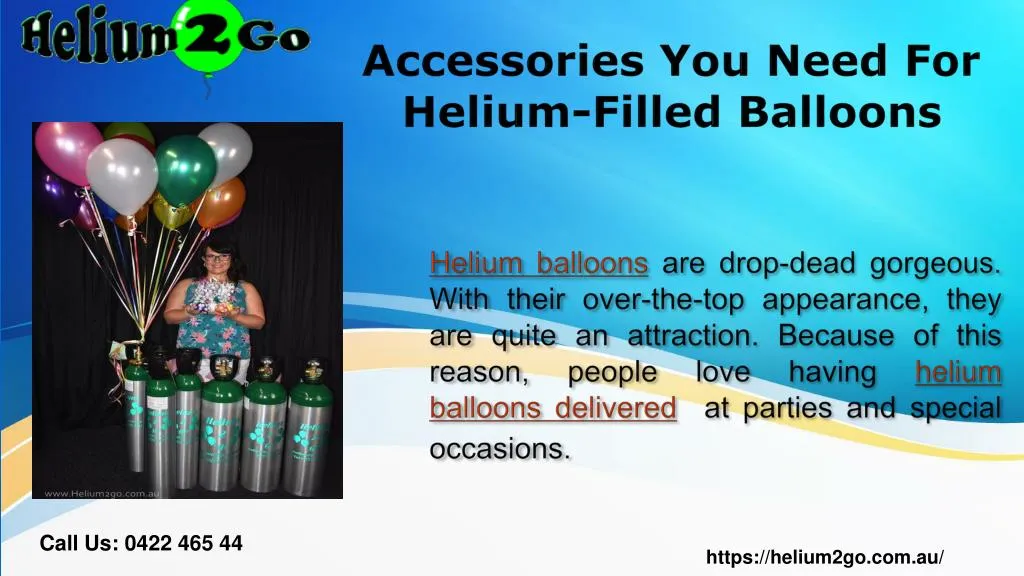accessories you need for helium filled balloons
