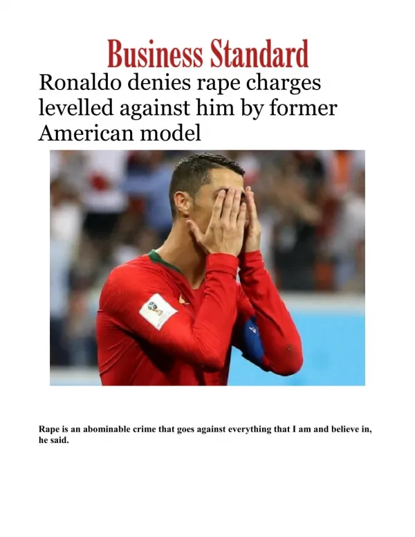 Ronaldo denies rape charges levelled against him by former American model