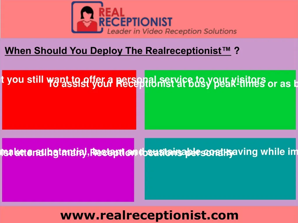 when should you deploy the realreceptionist