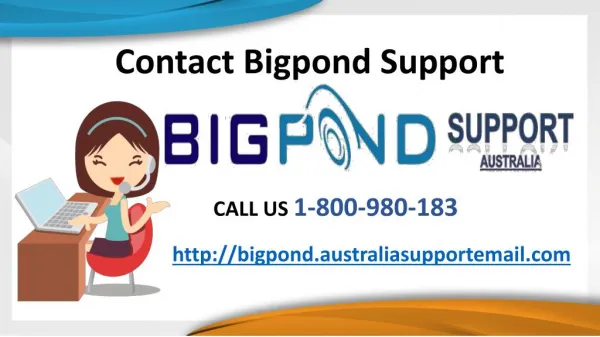 Send Heavy File Without Errors Contact Bigpond Support 1-80-980-183