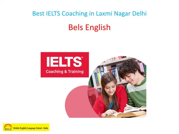 Best IELTS Coaching in Laxmi Nagar Delhi