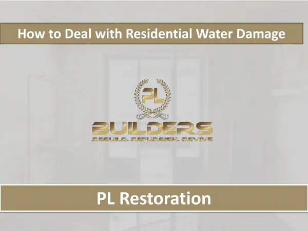 How to Deal with Residential Water Damage