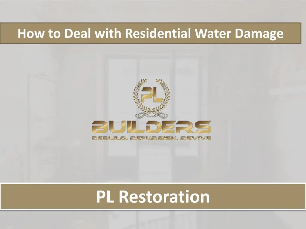 how to deal with residential water damage