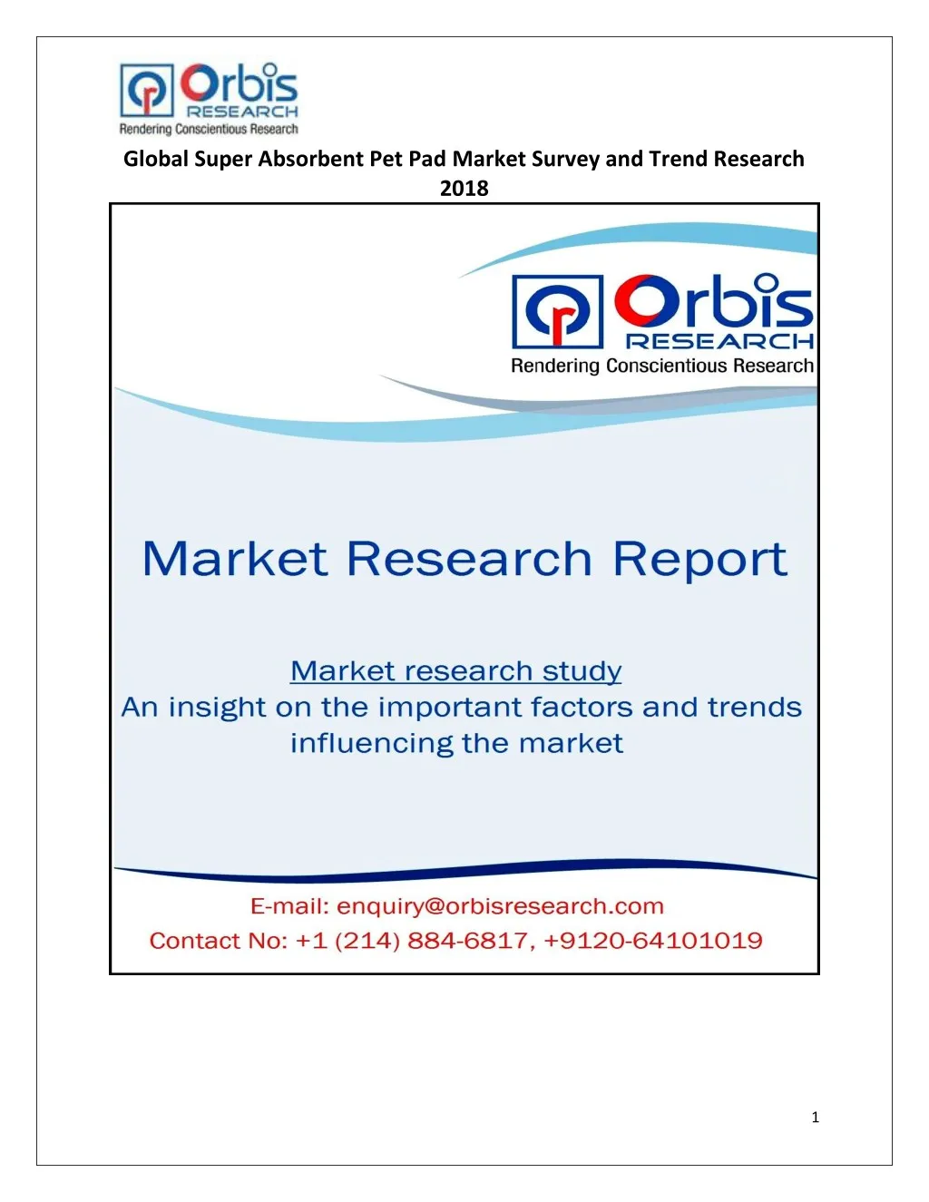 global super absorbent pet pad market survey