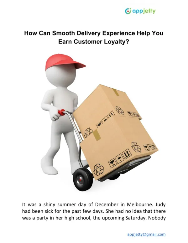 How Can Smooth Delivery Experience Help You Earn Customer Loyalty?