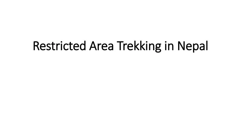 restricted area trekking in nepal