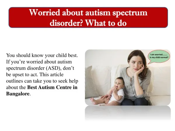 Worried about autism spectrum disorder? What to do | Best Autism Treatment in Bangalore