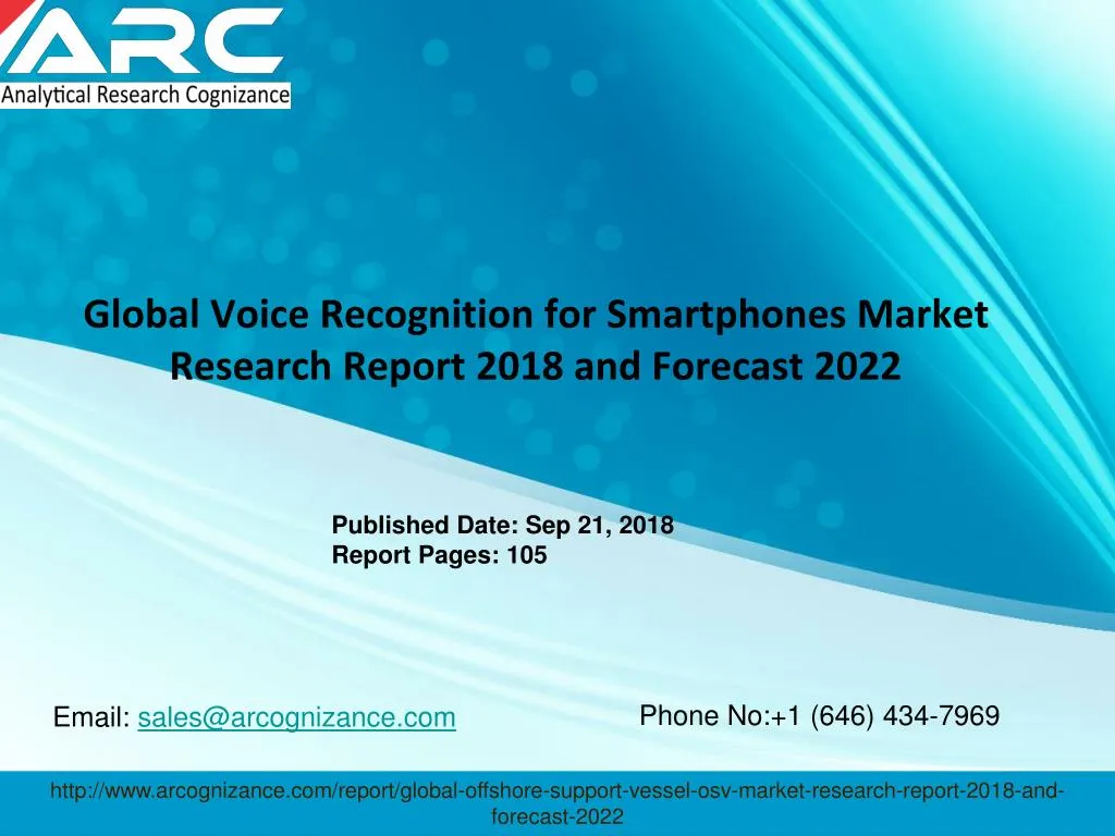 global voice recognition for smartphones market research report 2018 and forecast 2022