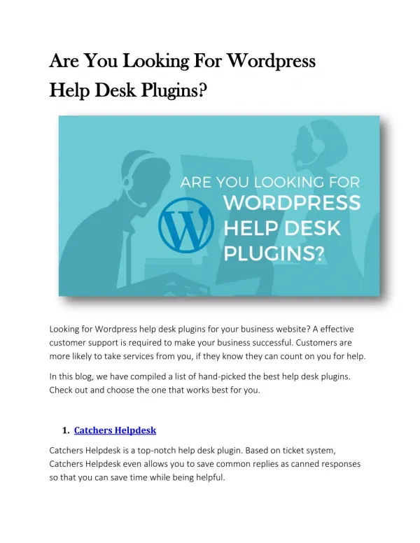 Are You Looking For Wordpress Help Desk Plugins?