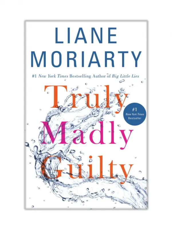 [PDF] Read Online and Download Truly Madly Guilty By Liane Moriarty