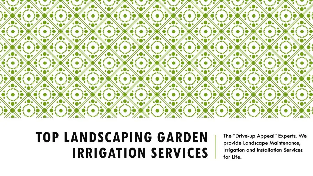 top landscaping garden irrigation services