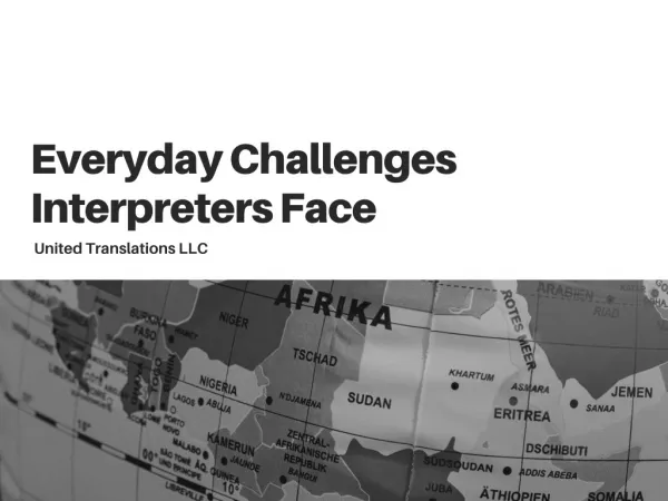 Everyday Challenges Interpreters Face