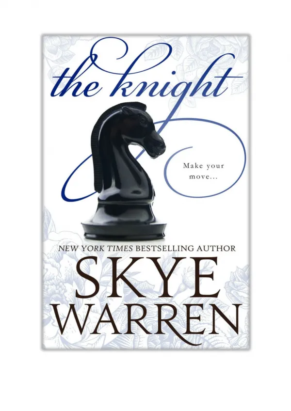 [PDF] Read Online and Download The Knight By Skye Warren