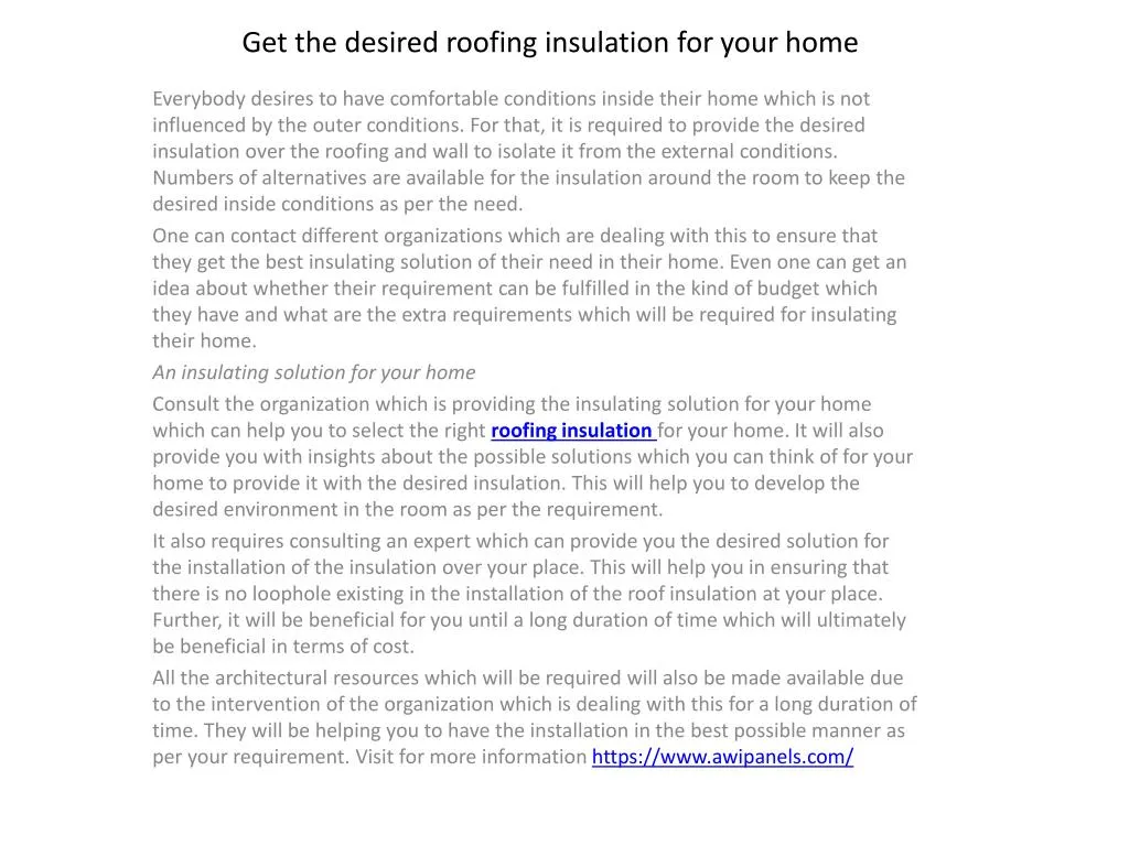 get the desired roofing insulation for your home