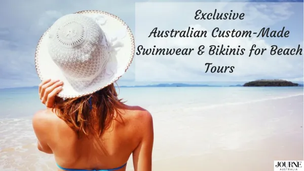 Exclusive and Custom-Made Swimwear and Bikinis for Beach Tours