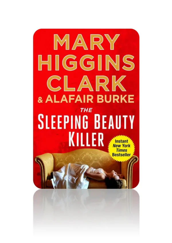 [PDF] Free Download The Sleeping Beauty Killer By Mary Higgins Clark & Alafair Burke