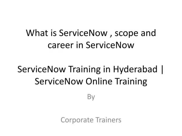 What is ServieNow Tool | about scope and career in ServiceNow tool