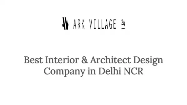Best Interior & Architect Design Company in Delhi NCR