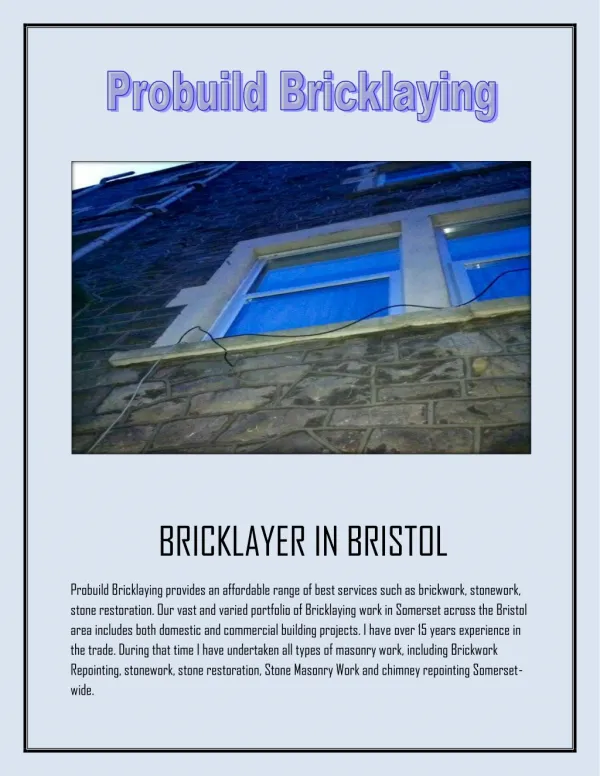 Bricklaying work in Somerset - Probuild Bricklaying