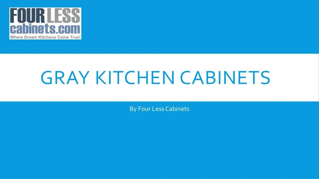 gray kitchen cabinets