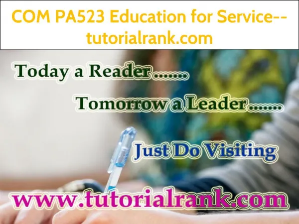 COM PA 523 Education for Service--tutorialrank.com