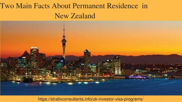 Two Main Facts About Permanent Residence in New Zealand