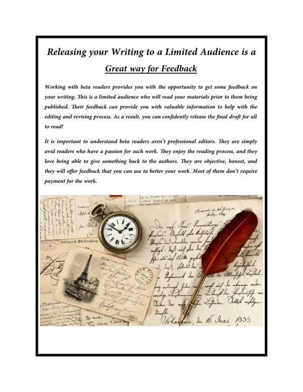 Releasing your Writing to a Limited Audience is a Great way for Feedback