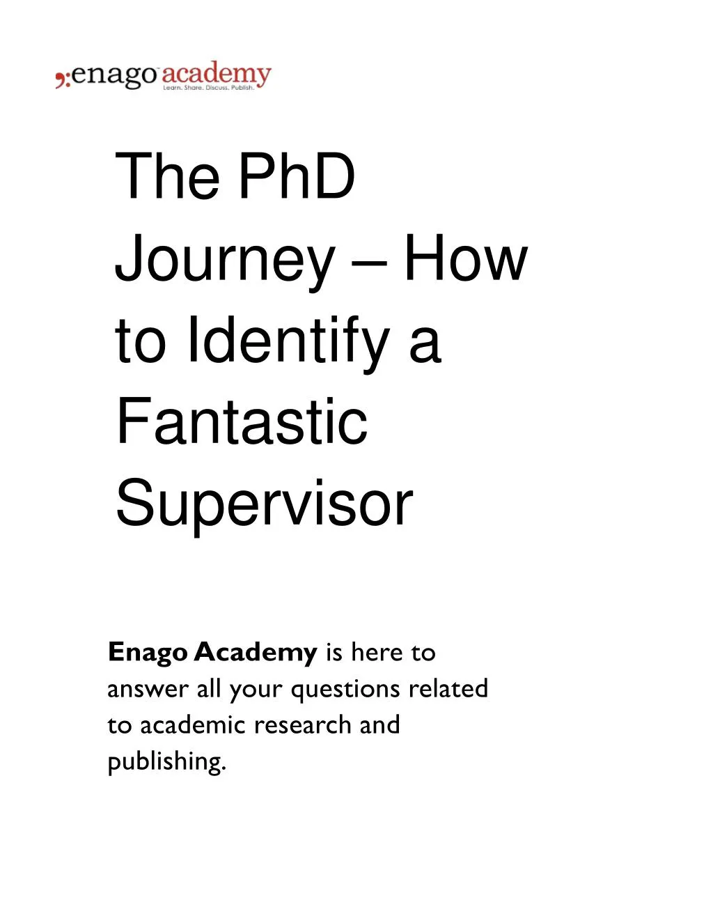 the phd journey how to identify a fantastic