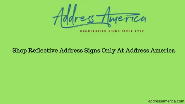 Shop Reflective Address Signs Only At Address America