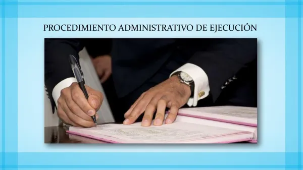 Procedimiento Administrativo de Ejecución - José Arcadio Cabrera Luque