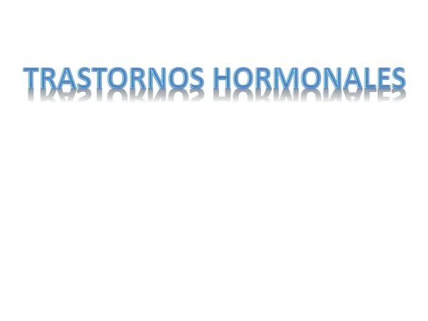 Trastornos hormonales