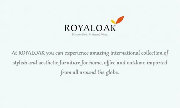 Royal Oak India - Buying Furniture Online