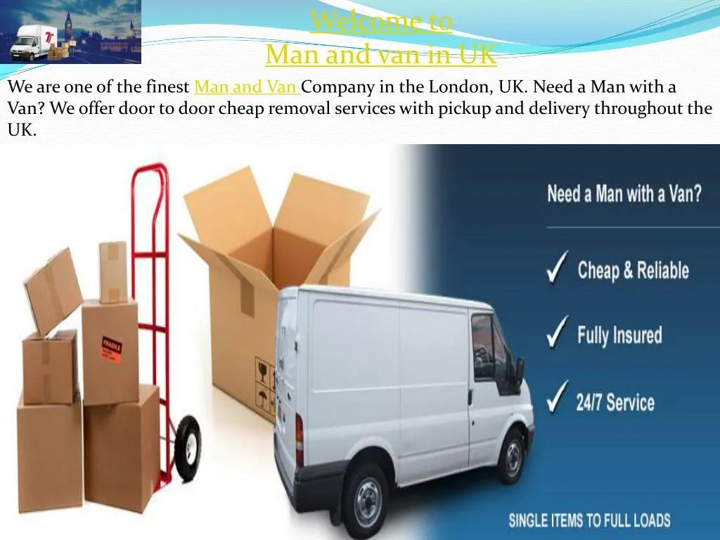 welcome to man and van in uk