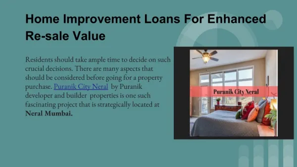 Factors Influencing Home Improvement Loans - Puranik City Neral