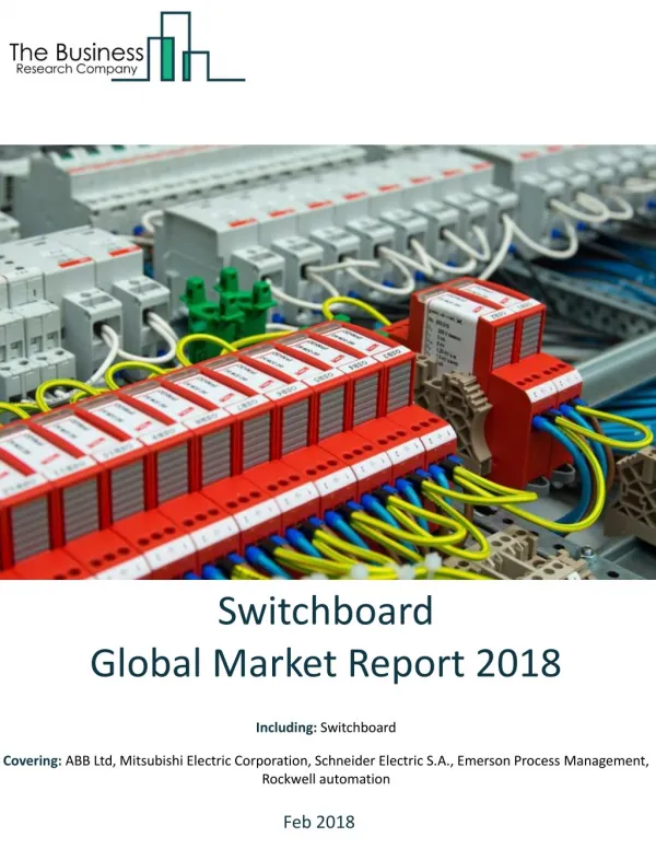 Switchboard Global Market Report 2018