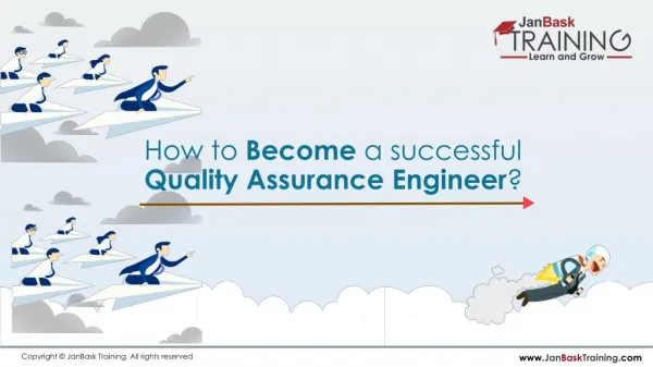 How to become a successful Quality Assurance Engineer?
