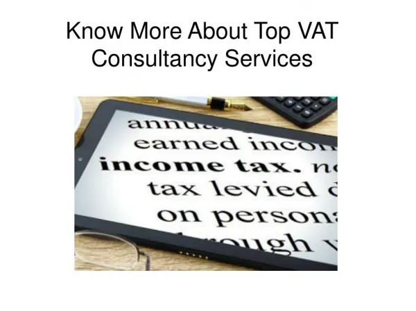 Know More About Top VAT Consultancy Services