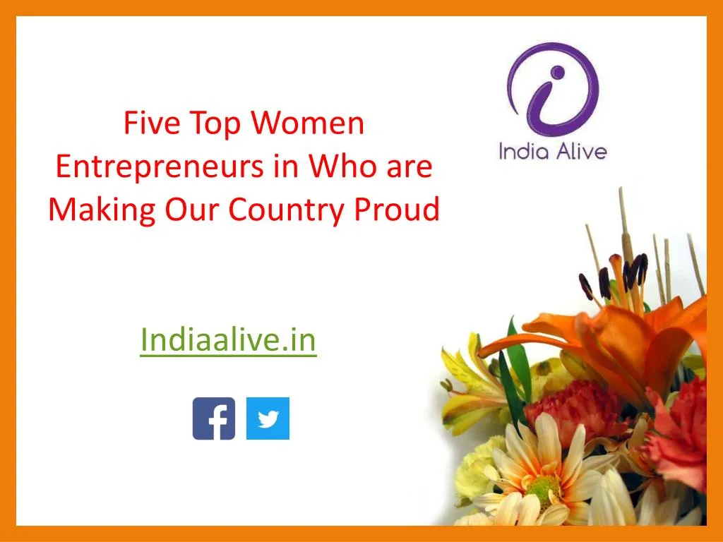 five top women entrepreneurs in who are making