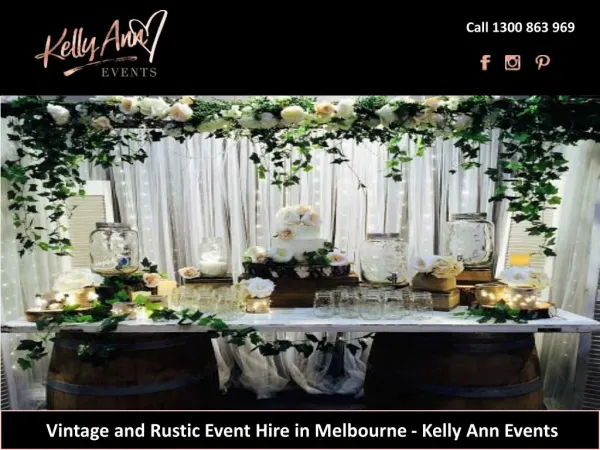Vintage and Rustic Event Hire in Melbourne - Kelly Ann Events