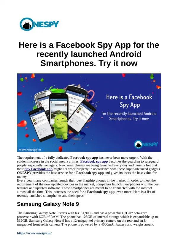 Here is a Facebook Spy App for the recently launched Android Smartphones. Try it now