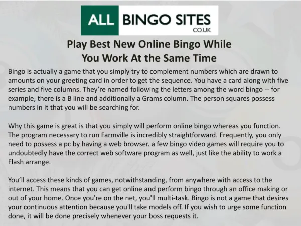 Play Best New Online Bingo While You Work At the Same Time
