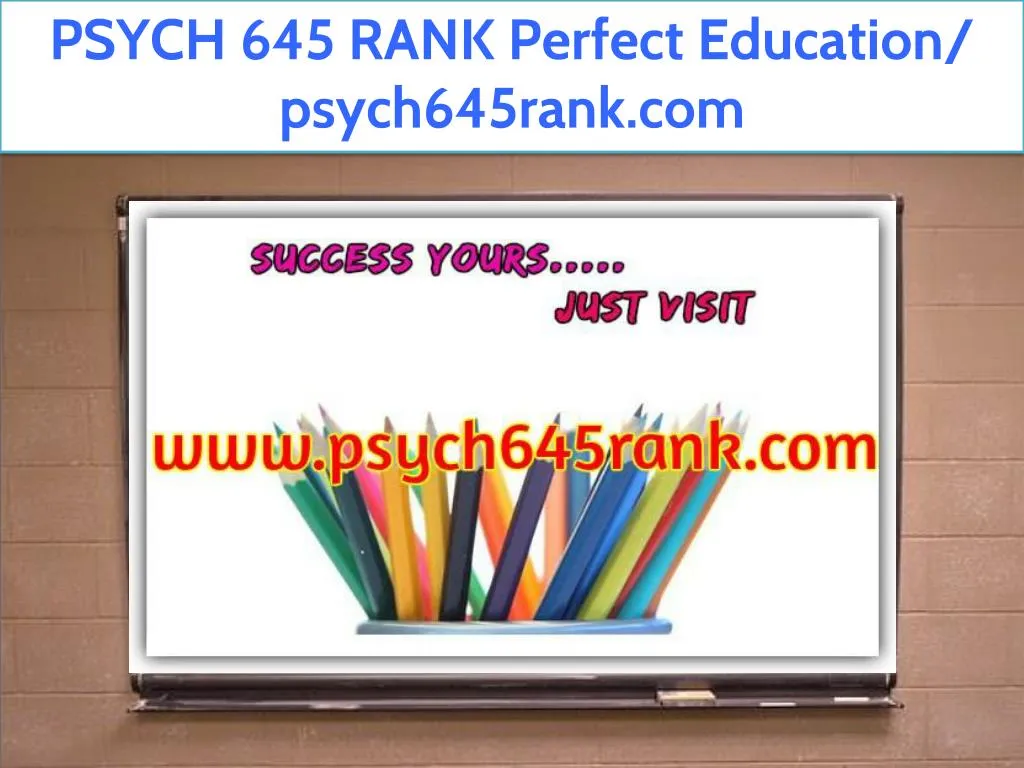 psych 645 rank perfect education psych645rank com