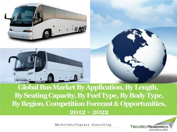 Global Bus Market - 2022 | TechSci Research