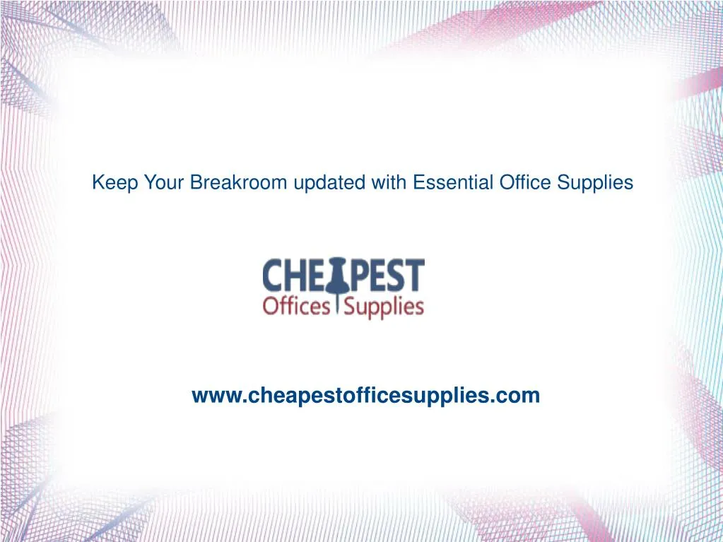 keep your breakroom updated with essential office