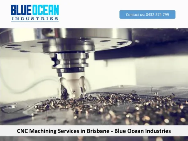 CNC Machining Services in Brisbane - Blue Ocean Industries