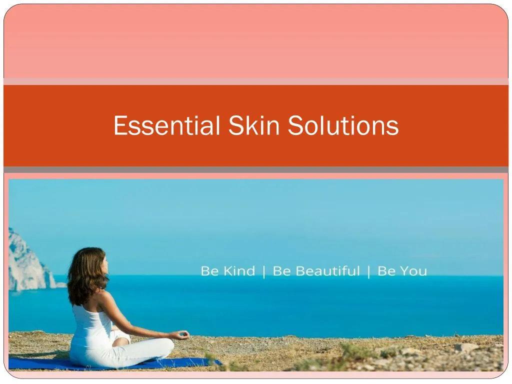 essential skin solutions